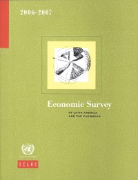 Cover Economic Survey of Latin America and the Caribbean 2006-2007