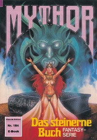 Cover Mythor 184: Das steinerne Buch