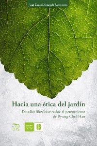 Cover Hacia una ética del jardín.