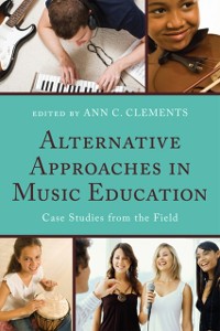 Cover Alternative Approaches in Music Education