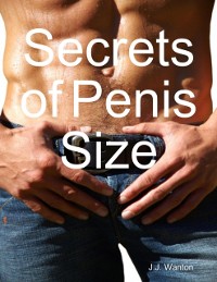 Cover Secrets of Penis Size