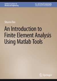 Cover An Introduction to Finite Element Analysis Using Matlab Tools