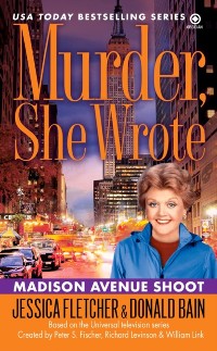 Cover Murder, She Wrote: Madison Ave Shoot