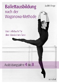 Cover Ballettausbildung nach der Waganowa-Methode