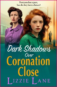 Cover Dark Shadows over Coronation Close