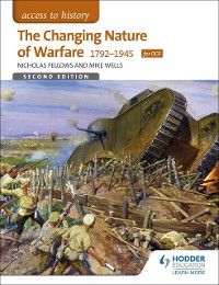 Cover Access to History: The Changing Nature Of Warfare 1792-1945 for OCR