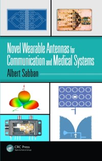 Cover Novel Wearable Antennas for Communication and Medical Systems