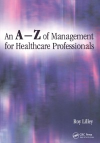 Cover A-Z of Management for Healthcare Professionals