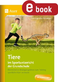 Cover Tiere im Sportunterricht der Grundschule