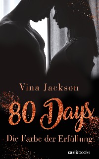 Cover 80 Days - Die Farbe der Erfüllung
