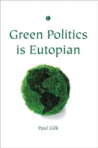 Cover Green Politics is Eutopian