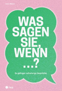 Cover Was sagen Sie, wenn ...? (E-Book)