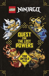 Cover Quest for the Lost Powers (LEGO Ninjago)