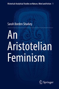Cover An Aristotelian Feminism