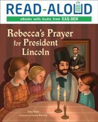 Cover Rebecca's Prayer for President Lincoln