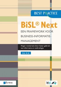 Cover BiSL® Next – Een framework voor Business-informatiemanagement 2de druk