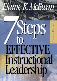 Cover Seven Steps to Effective Instructional Leadership