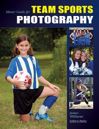 Cover Master Guide for Team Sports Photography