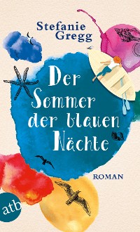 Cover Der Sommer der blauen Nächte