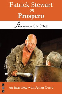 Cover Patrick Stewart on Prospero (Shakespeare on Stage)