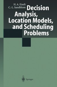 Cover Decision Analysis, Location Models, and Scheduling Problems