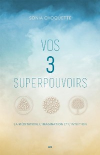 Cover Vos 3 superpouvoirs