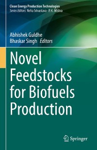 Cover Novel Feedstocks for Biofuels Production