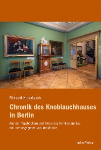 Cover Chronik des Knoblauchhauses in Berlin