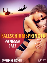 Cover Fallschirmspringen - Erotische Novelle