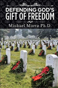 Cover Defending God's Gift of Freedom
