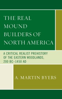 Cover Real Mound Builders of North America