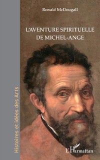 Cover L'aventure spirituelle de Michel-Ange