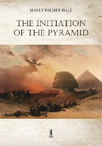 Cover The Initiation of the Pyramid