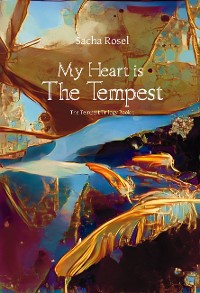 Cover My Heart is The Tempest