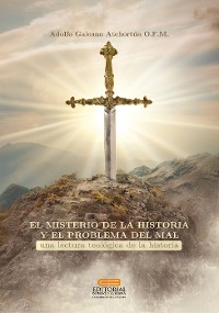 Cover El misterio de la historia y el problema del mal