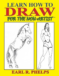 Cover Learn How to Draw for the Non-Artist