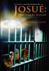 Cover Josué: Prisoner at Shalem