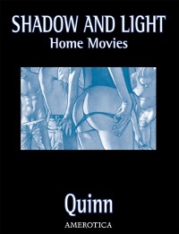 Cover Shadow &amp; Light: Home Movies