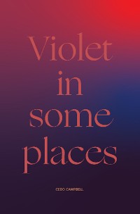 Cover Violet in Some Places