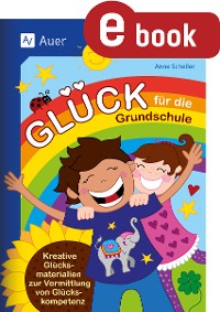 Cover Glück für die Grundschule