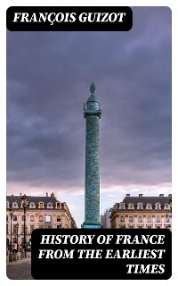 Cover History of France from the Earliest Times