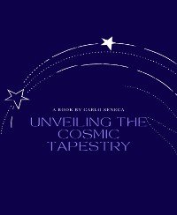 Cover Unveiling the Cosmic Tapestry