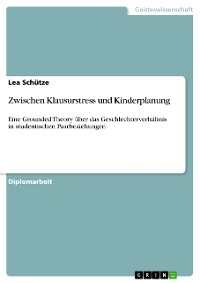 Cover Zwischen Klausurstress und Kinderplanung