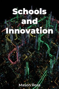 Cover Schools and Innovation