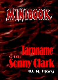 Cover MINIBOOK 019: Tarnname: Sonny Clark