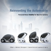 Cover Reinventing the Automobile - Personal Urban Mobility for the 21st Century