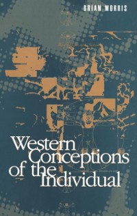 Cover Western Conceptions of the Individual