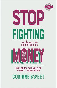 Cover Stop Fighting about Money