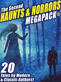 Cover Second Haunts & Horrors MEGAPACK(R)