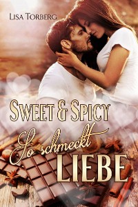 Cover Sweet & Spicy: So schmeckt Liebe